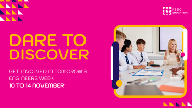 A promo graphic for Tomorrow's Engineers Week 2025 showing the theme (Dare to discover) and the dates (10 to 14 November) 